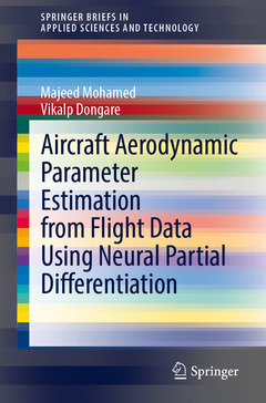 Couverture de l’ouvrage Aircraft Aerodynamic Parameter Estimation from Flight Data Using Neural Partial Differentiation