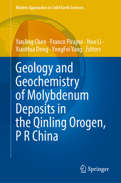 Couverture de l’ouvrage Geology and Geochemistry of Molybdenum Deposits in the Qinling Orogen, P R China