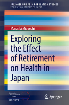 Couverture de l’ouvrage Exploring the Effect of Retirement on Health in Japan