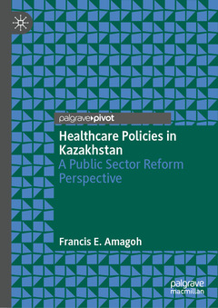 Couverture de l’ouvrage Healthcare Policies in Kazakhstan