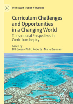 Couverture de l’ouvrage Curriculum Challenges and Opportunities in a Changing World