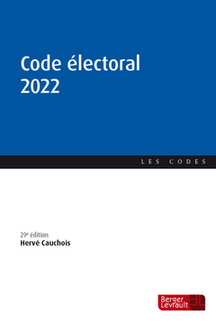 Couverture de l’ouvrage Code électoral 2022 (29e éd.)