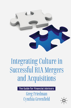 Couverture de l’ouvrage Integrating Culture in Successful RIA Mergers and Acquisitions