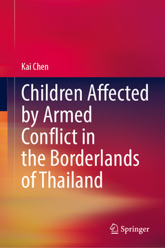 Couverture de l’ouvrage Children Affected by Armed Conflict in the Borderlands of Thailand