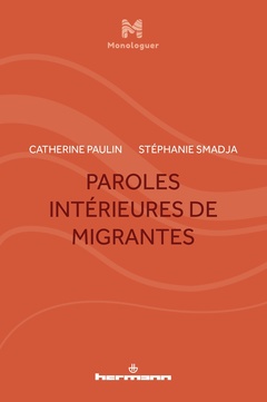 Couverture de l’ouvrage Paroles intérieures de migrantes