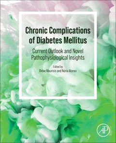 Couverture de l’ouvrage Chronic Complications of Diabetes Mellitus