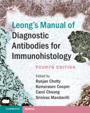 Couverture de l’ouvrage Leong's Manual of Diagnostic Biomarkers for Immunohistology
