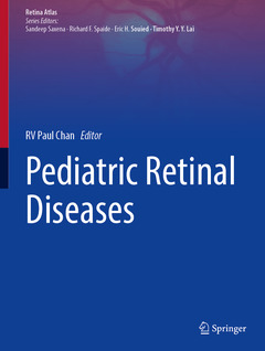 Couverture de l’ouvrage Pediatric Retinal Diseases
