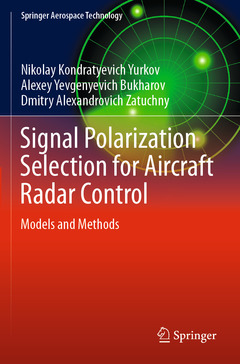 Couverture de l’ouvrage Signal Polarization Selection for Aircraft Radar Control