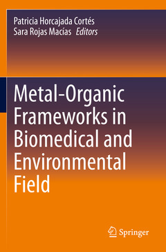 Couverture de l’ouvrage Metal-Organic Frameworks in Biomedical and Environmental Field
