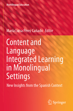Couverture de l’ouvrage Content and Language Integrated Learning in Monolingual Settings