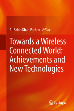 Couverture de l’ouvrage Towards a Wireless Connected World: Achievements and New Technologies