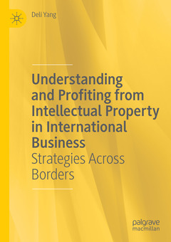 Cover of the book Understanding and Profiting from Intellectual Property in International Business