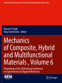 Couverture de l’ouvrage Mechanics of Composite, Hybrid and Multifunctional Materials , Volume 6
