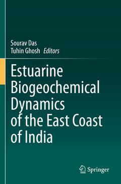 Couverture de l’ouvrage Estuarine Biogeochemical Dynamics of the East Coast of India