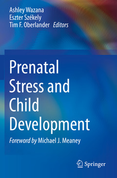 Couverture de l’ouvrage Prenatal Stress and Child Development