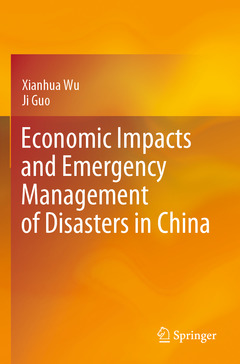 Couverture de l’ouvrage Economic Impacts and Emergency Management of Disasters in China