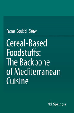 Couverture de l’ouvrage Cereal-Based Foodstuffs: The Backbone of Mediterranean Cuisine