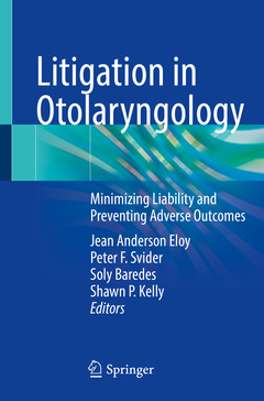 Couverture de l’ouvrage Litigation in Otolaryngology