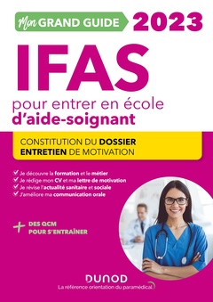 Cover of the book Mon Grand Guide IFAS 2023 pour entrer en école d'aide-soignant
