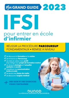 Cover of the book Mon grand guide IFSI 2023 pour entrer en école d'infirmier