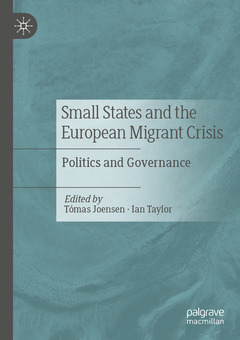 Couverture de l’ouvrage Small States and the European Migrant Crisis