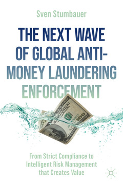 Couverture de l’ouvrage The Next Wave of Global Anti-Money Laundering Enforcement