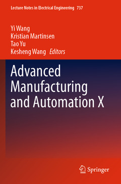 Couverture de l’ouvrage Advanced Manufacturing and Automation X