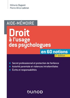 Couverture de l’ouvrage Aide-mémoire - Droit à l'usage des psychologues - 2e éd.