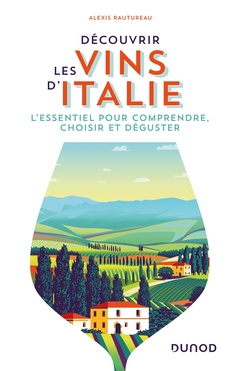 Couverture de l’ouvrage Découvrir les vins d'Italie