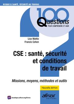 Couverture de l’ouvrage CSE : santé, sécurité et conditions de travail