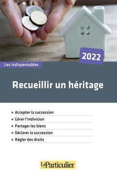 Cover of the book Recueillir un héritage 2022
