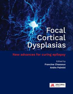 Couverture de l’ouvrage Focal Cortical Dysplasias