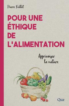 Cover of the book Pour une éthique de l'alimentation