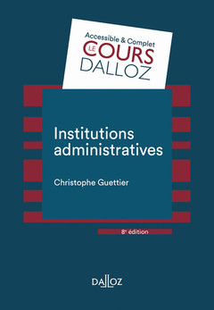 Cover of the book Institutions administratives. 8e éd.