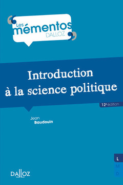 Couverture de l’ouvrage Introduction à la science politique. 12e éd.