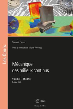 Cover of the book Mécanique des milieux continus. Volume 1 : Théorie
