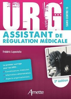 Couverture de l’ouvrage Urg' Assistant de Régulation Médicale