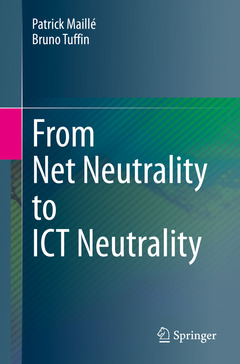 Couverture de l’ouvrage From Net Neutrality to ICT Neutrality 