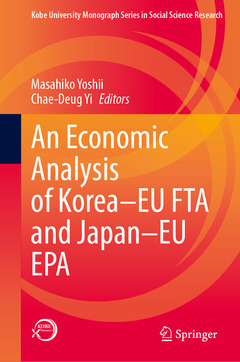 Couverture de l’ouvrage An Economic Analysis of Korea–EU FTA and Japan–EU EPA