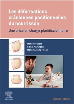 Cover of the book Les déformations crâniennes positionnelles du nourrisson