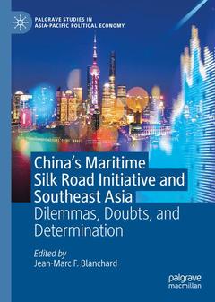 Couverture de l’ouvrage China's Maritime Silk Road Initiative and Southeast Asia
