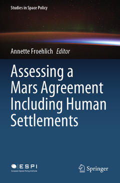 Couverture de l’ouvrage Assessing a Mars Agreement Including Human Settlements