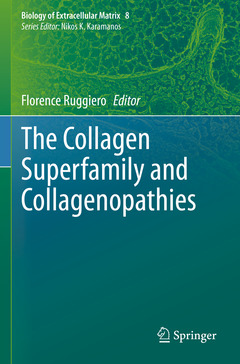 Couverture de l’ouvrage The Collagen Superfamily and Collagenopathies
