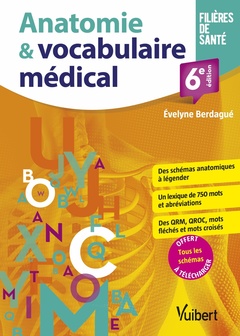 Couverture de l’ouvrage Anatomie et vocabulaire médical