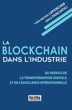 Cover of the book La Blockchain dans l'industrie