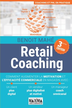 Couverture de l’ouvrage Retail coaching - 3e éd.