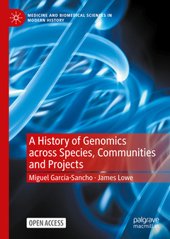Couverture de l’ouvrage A History of Genomics across Species, Communities and Projects
