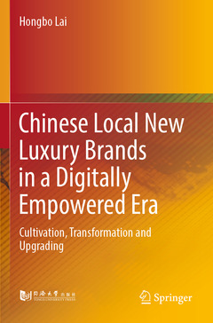 Couverture de l’ouvrage Chinese Local New Luxury Brands in a Digitally Empowered Era