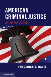 Cover of the book American Criminal Justice